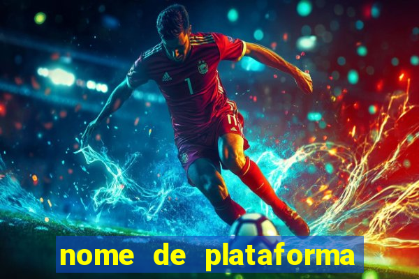 nome de plataforma de jogos